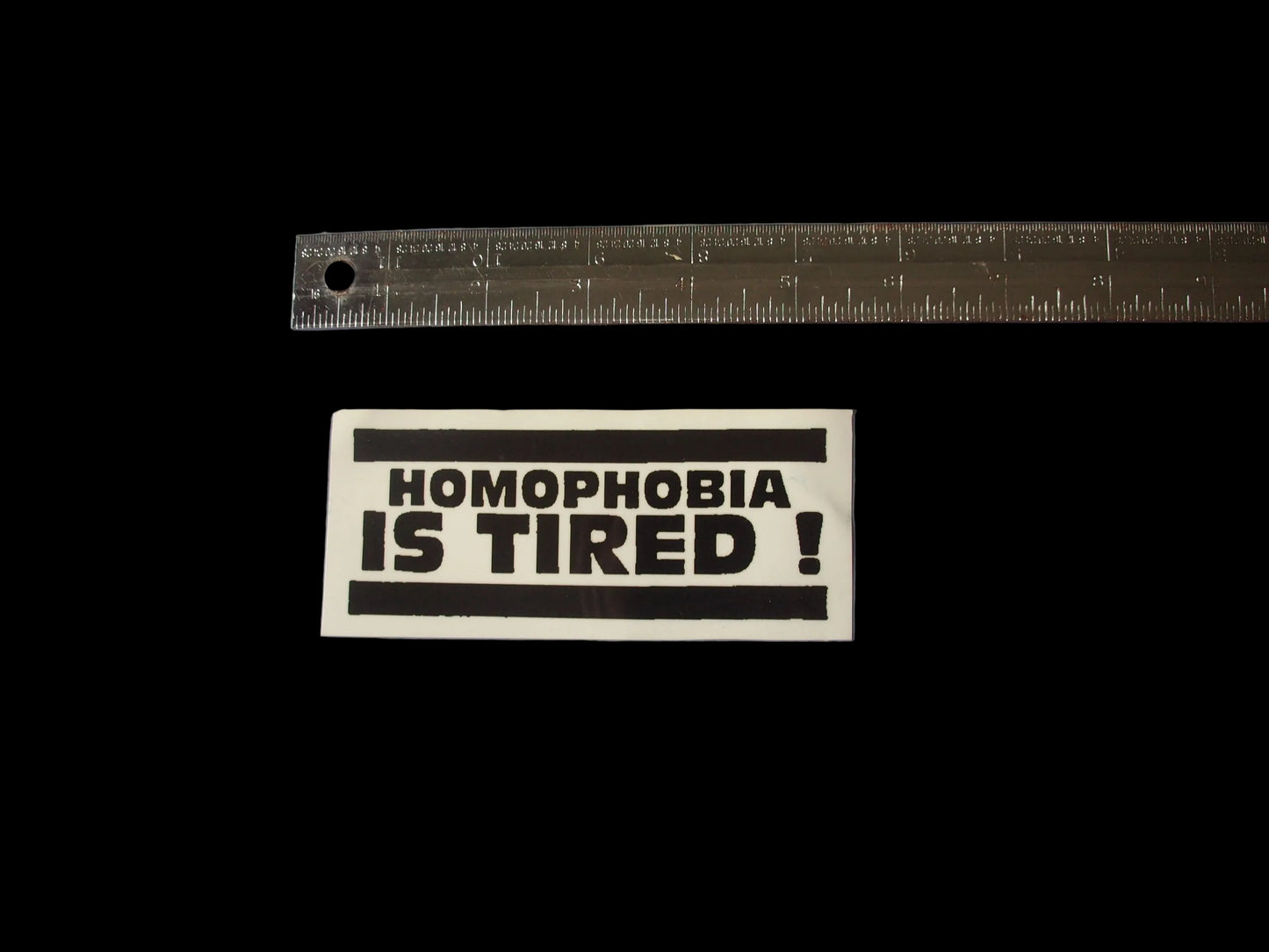"HOMOPHOBIA IS TIRED" Sticker Decal