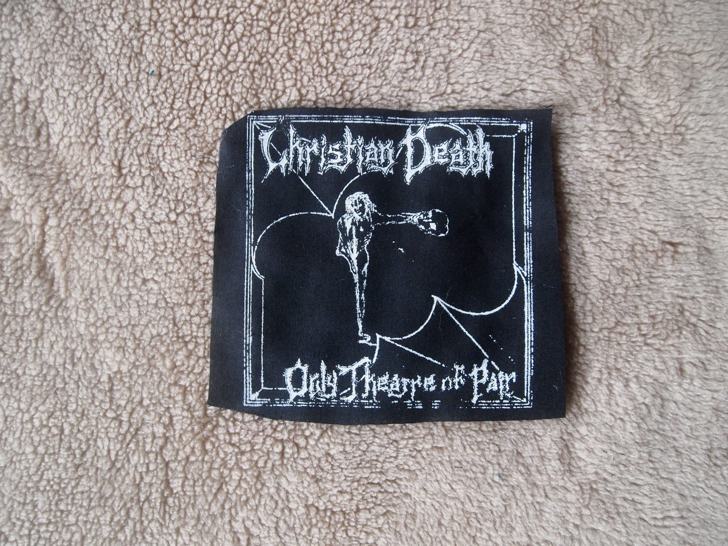 Christian Death Only Theatre of Pain BACK Patch