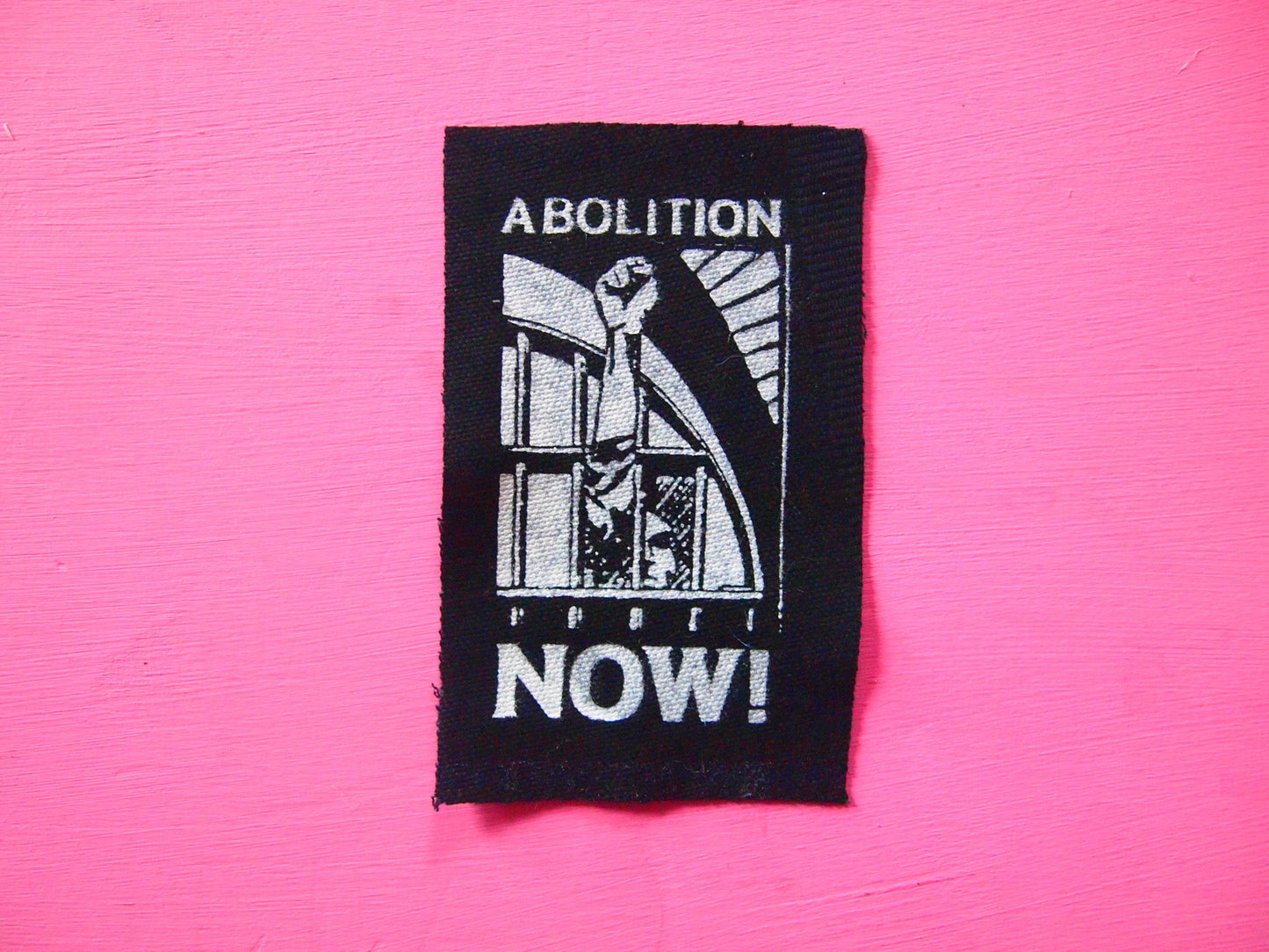 Abolition Now! Patch