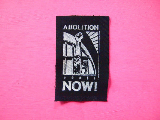 Abolition Now! Patch