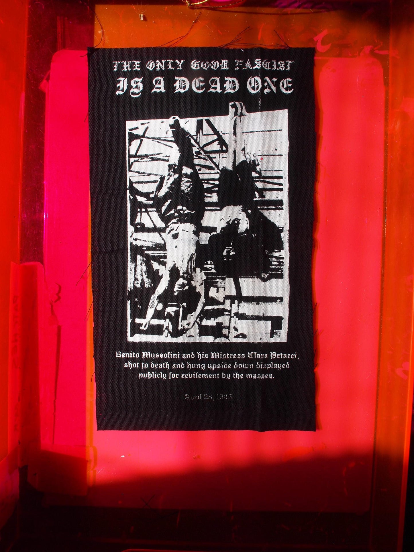 The Only Good Fascist is a Dead One BACK Patch - Hanging Dead Mussolini anti-fascist antifa leftist anarcho punk