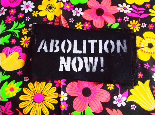 Abolition Now! Patch