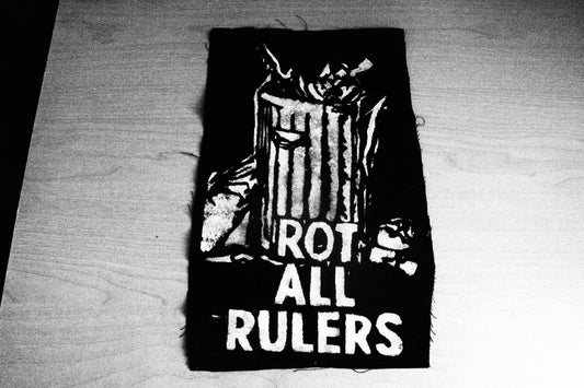 Rot All Rulers Anarchism Back Patch Anti Hierarchy Anarchist Anarcho Punk
