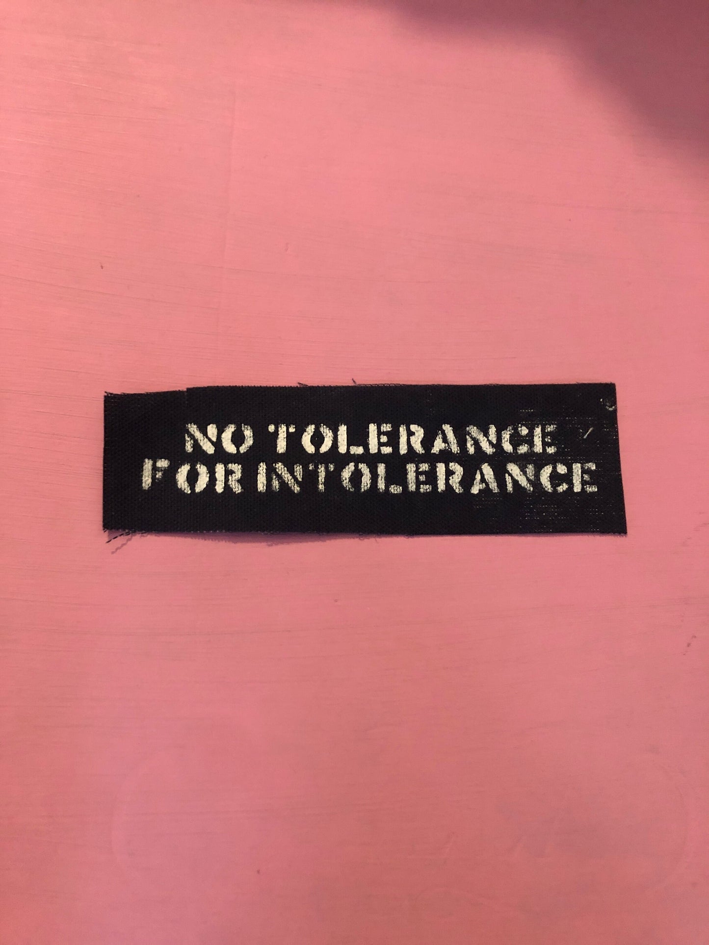 No Tolerance for Intolerance Patch