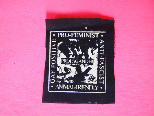 Propagandhi More Talk Less Rock Patch - Pro-Feminist, Anti-Fascist, Gay Positive, Animal Friendly