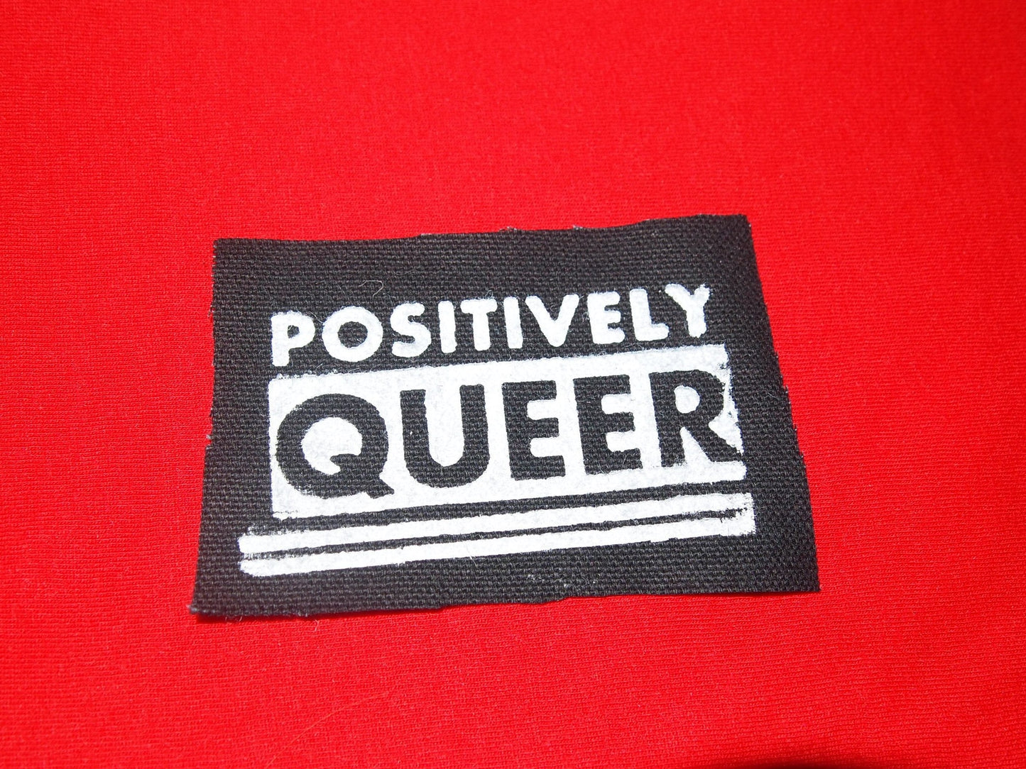 Positively Queer - Vintage Queer Nation Screen Printed Patch